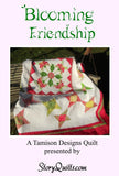 Blooming Friendship  Pattern - StoryQuilts.com