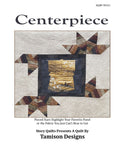 Centerpiece  Pattern - StoryQuilts.com