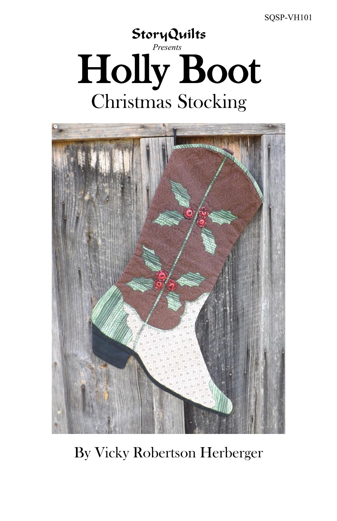 Holly Boot Christmas Stocking Quilting Pattern